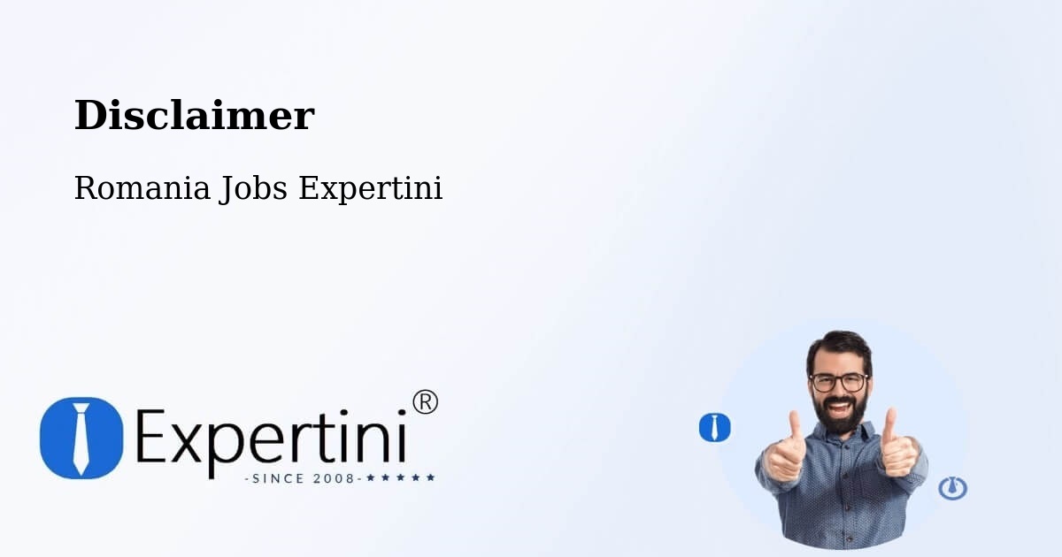 Disclaimer – Ditrău - Romania Jobs Expertini